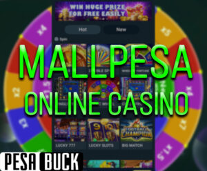 Mallpesa Online Casino