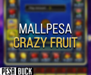 Mallpesa crazy fruit spin and win